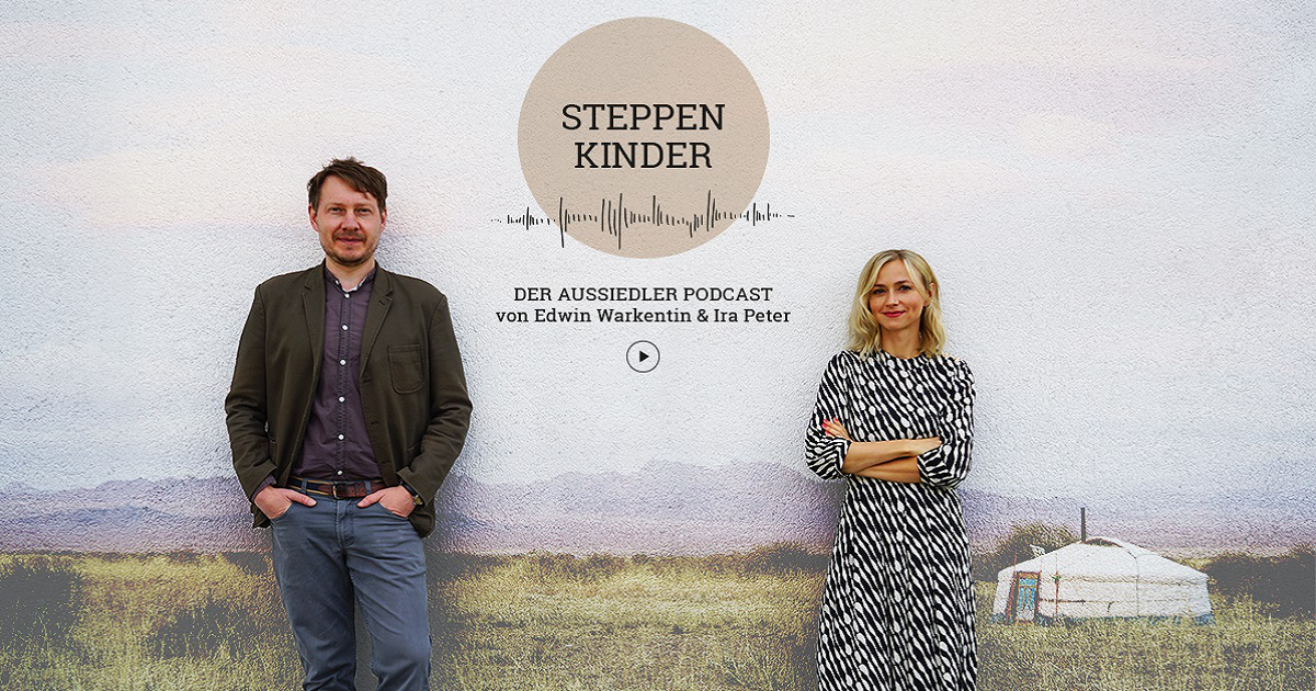 „Steppenkinder“ – Neuer Podcast über Aussiedler „Steppenkinder“ – Neuer Podcast über Aussiedler