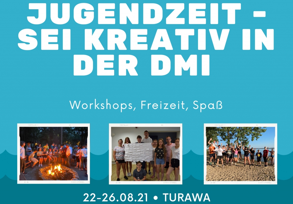 Jugendzeit - Sei kreativ in der DMI Jugendzeit - Sei kreativ in der DMI