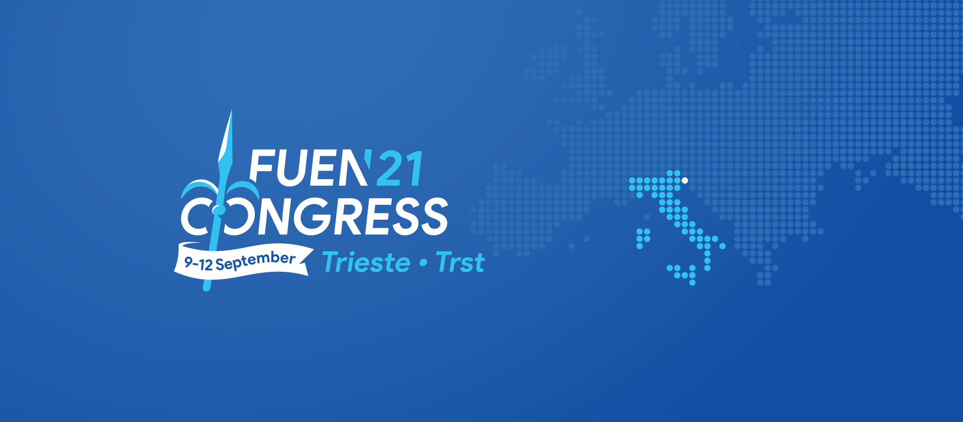 FUEN-Jahreskongress 2021 in Triest/ Trst FUEN-Jahreskongress 2021 in Triest/ Trst