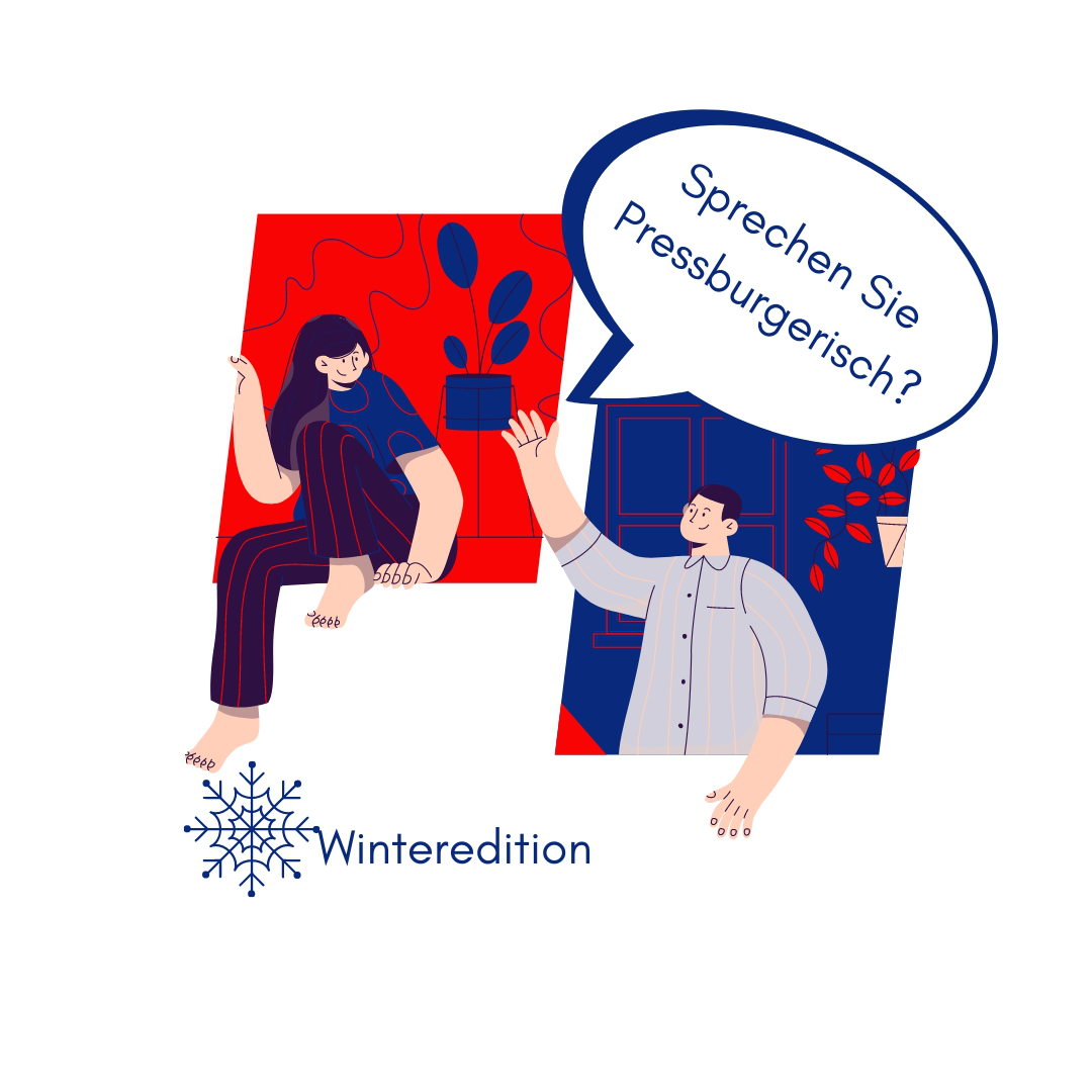 Winter-Quiz: Sprechen Sie Pressburgerisch? Winter-Quiz: Sprechen Sie Pressburgerisch?