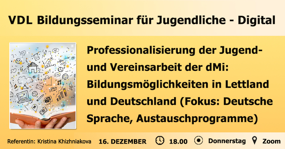 VDL Bildungsseminar für Jugendliche - Digital 2021 VDL Bildungsseminar für Jugendliche - Digital 2021